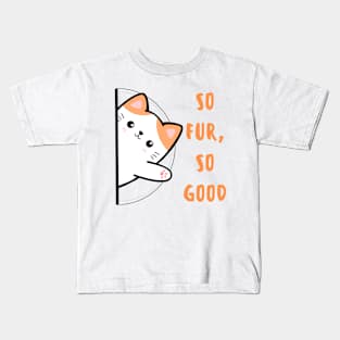 So far, so good Kids T-Shirt